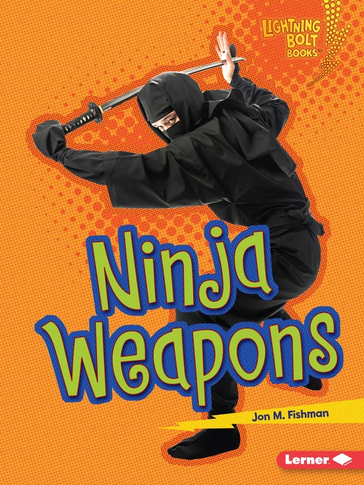Upplýsingar um Ninja Weapons eftir Jon M. Fishman - Biðlisti